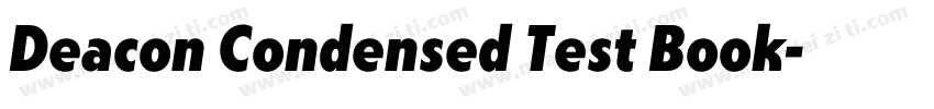 Deacon Condensed Test Book字体转换